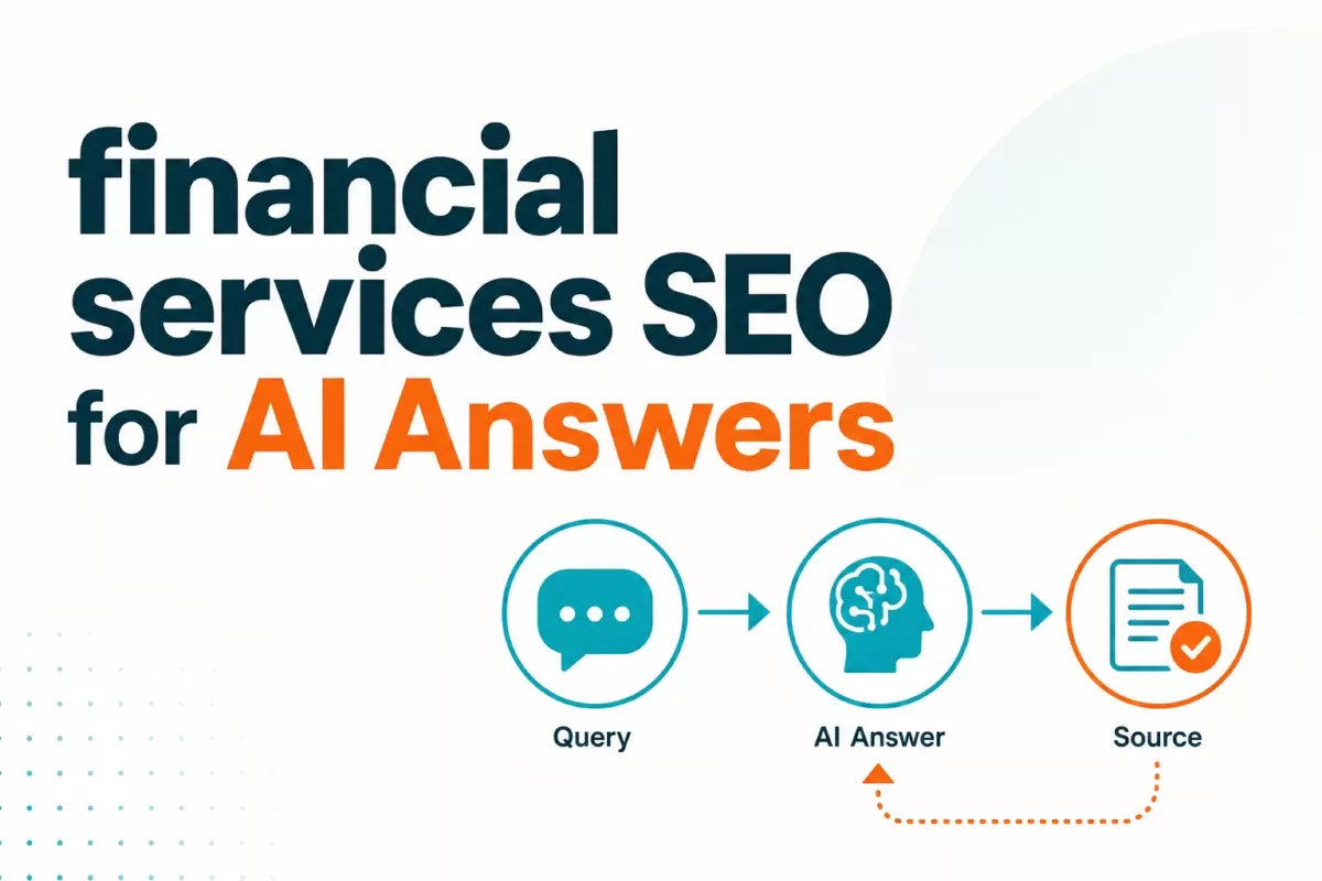 Financial Services SEO for AI Answer Engines